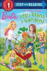 Barbie: Let's Plant a Garden! (Step into Reading) （Bound for Schools & Libraries Library Binding）