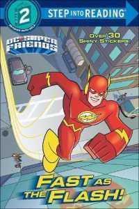 Fast as the Flash! (Step into Reading)