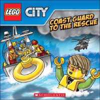 Coast Guard to the Rescue (Lego City) （Reprint）