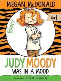 Judy Moody Was in a Mood (Judy Moody) （Reprint）