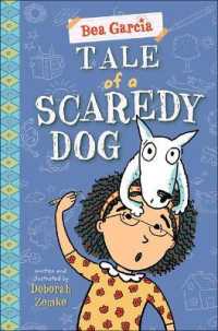 Tale of a Scaredy-Dog (Bea Garcia) （Reprint）