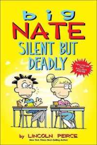 Big Nate Silent but Deadly (Big Nate) （Bound for Schools & Libraries Library Binding）