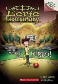 Hall Monitors Are Fired! (Eerie Elementary)