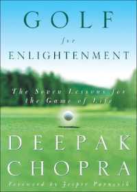 Golf for Enlightenment : The Seven Lessons for the Game of Life