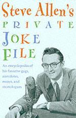 Steve Allen's Private Joke File