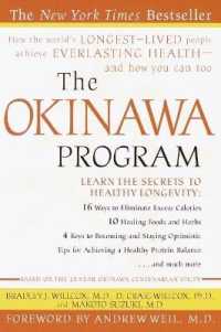 『オキナワ式食生活革命』(原書)　『沖縄長寿の秘密』(原書)<br>The Okinawa Program : How the World's Longest-Lived People Achieve Everlasting Health--And How You Can Too