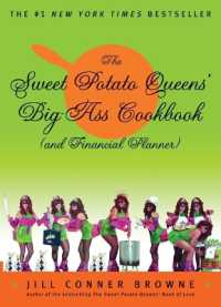 The Sweet Potato Queens' Big-Ass Cookbook (and Financial Planner)