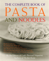 The Complete Book of Pasta and Noodles （Reprint）