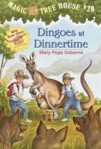 Dingoes at Dinnertime (Magic Tree House) （Turtleback School & Library Library Binding）