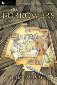 The Borrowers （Turtleback School & Library Library Binding）