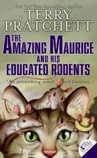 The Amazing Maurice and His Educated Rodents （Turtleback School & Library Library Binding）