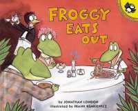 Froggy Eats Out （Bound for Schools & Libraries）