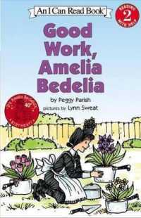 Good Work， Amelia Bedelia