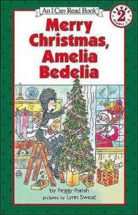 Merry Christmas, Amelia Bedelia （Harper Trophy）