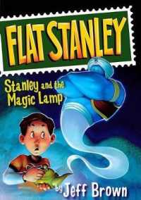 Stanley and the Magic Lamp （Newly Illustrated Harper Trophy）