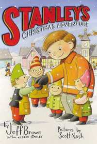Stanley's Christmas Adventure （Harper Trophy）