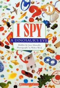 I Spy a Dinosaur's Eye (I Spy (Library)) （Turtleback School & Library Library Binding）