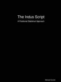 The Indus Script: A Positional-Statistical Approach