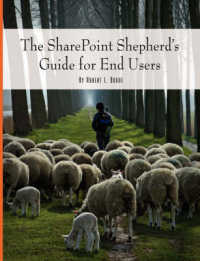 The SharePoint Shepherd's Guide for End Users