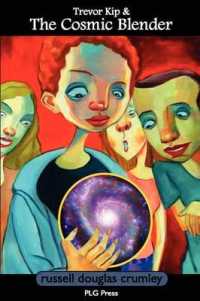 Trevor Kip & the Cosmic Blender