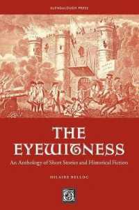 The Eyewitness: an Anthology of Short Stories & Historical Fiction