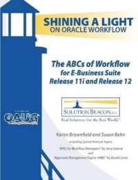 The ABCs of Workflow for E-Business Suite Release 11i and Release 12
