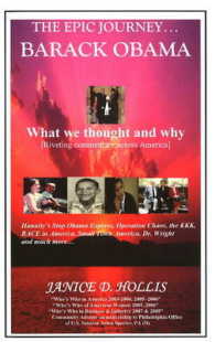 Epic Journey . . . Barack Obama : What We Thought & Why