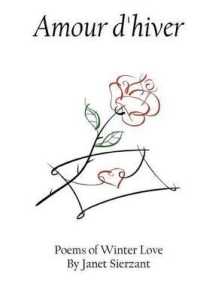 Amour d'Hiver : Poems of Winter Love
