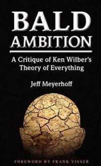 Bald Ambition: A Critique of Ken Wilber's Theory of Everything