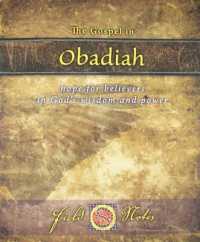 Gospel in Obadiah : Hope for believers in God's wisdom and power -- Paperback / softback