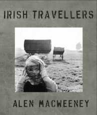 Irish Travellers : Tinkers No More （2ND）