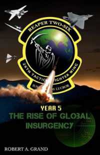 Reaper Two-Six : Year 5: The Rise of Global Insurgency