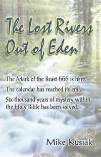 The Lost Rivers Out of Eden