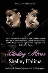 Blinding Mirror