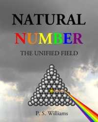 Natural Number : The Unified Field