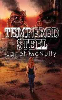 Tempered Steel (Dystopia Trilogy)