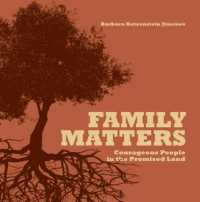 Family Matters : Courageous People in the Promised Land