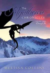 The Myatheira Chronicles : Volume Three: Crown of Ice