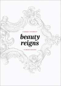 Beauty Reigns : A Baroque Sensibility in Recent Painting