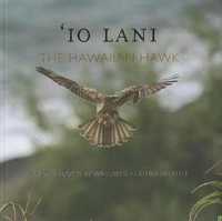 Io Lani : The Hawaiian Hawk