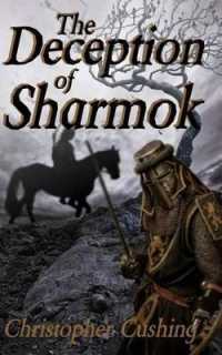 The Deception of Sharmok : The Glowing Ember Series (Book 1)