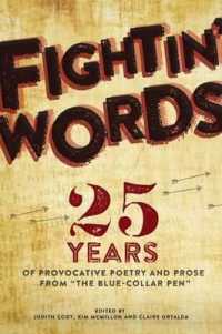Fightin' Words : 25 Years of Provocative Poetry and Prose from 'The Blue Collar PEN'