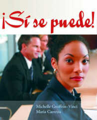 Si Se Puede! : Un Curso Transicional Para Hispanohablantes （Student）
