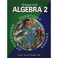 McDougal Littell Algebra 2: Student Edition (C) 2004 2004
