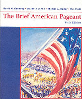 Brief American Pageant : A History of the Republic （6 Brief）