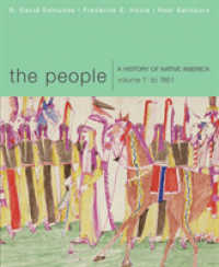 The People : A History of Native America， Volume 1: to 1861