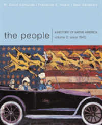 The People : A History of Native America， Volume 2: since 1845