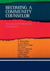 Becoming a Community Counselor : Personal and Professional Explorations