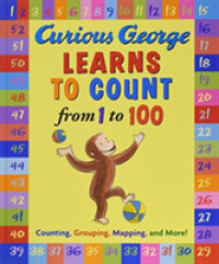 Curious George Learns to Count from 1 to 100 (Curious George)