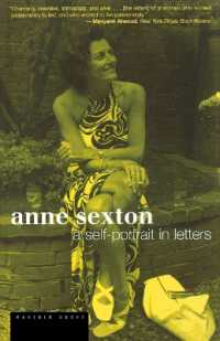 Anne Sexton : A Self-Portrait in Letters